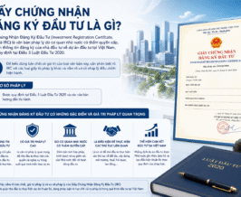 Giấy Chứng Nhận Đăng Ký Đầu Tư Là Gì?