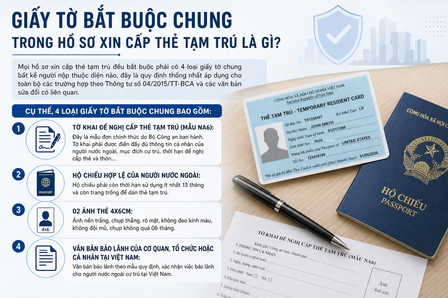 Giấy Tờ Bắt Buộc Chung Trong Hồ Sơ Xin Cấp Thẻ Tạm Trú Là Gì?